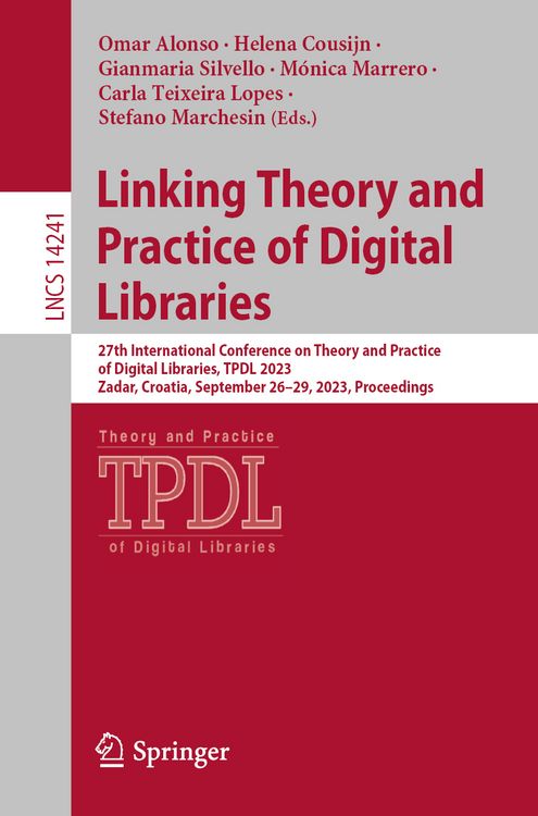 Produktbild: Linking Theory and Practice of Digital Libraries