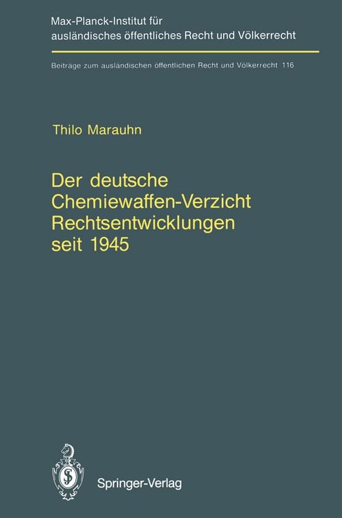 Produktbild: Der deutsche Chemiewaffen-Verzicht Rechtsentwicklungen seit 1945