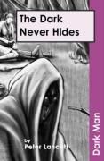 Produktbild: The Dark Never Hides