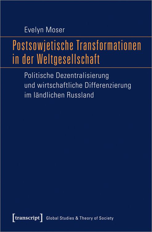 Produktbild: Postsowjetische Transformationen in der Weltgesellschaft