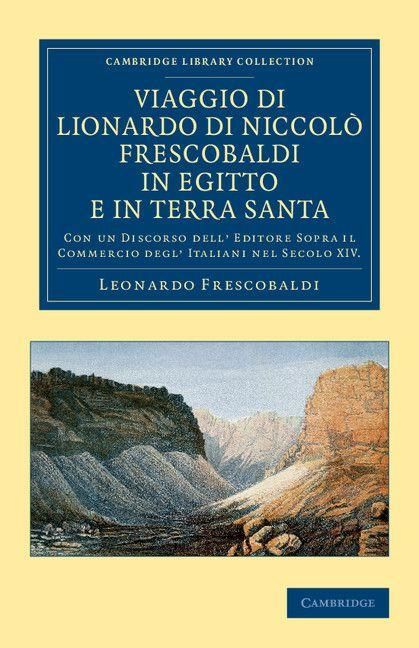 Produktbild: Viaggio di Lionardo di Niccol&ograve; Frescobaldi in Egitto e in Terra Santa