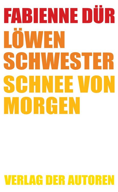Produktbild: L&ouml;wenschwester / Schnee von morgen
