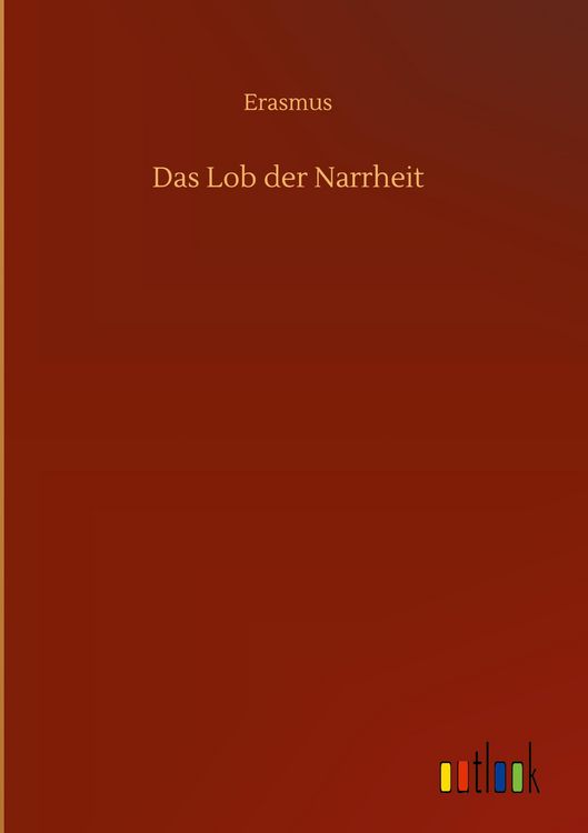 Produktbild: Das Lob der Narrheit