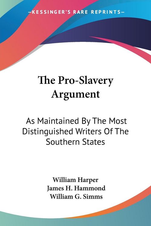 Produktbild: William Harper: Pro-Slavery Argument