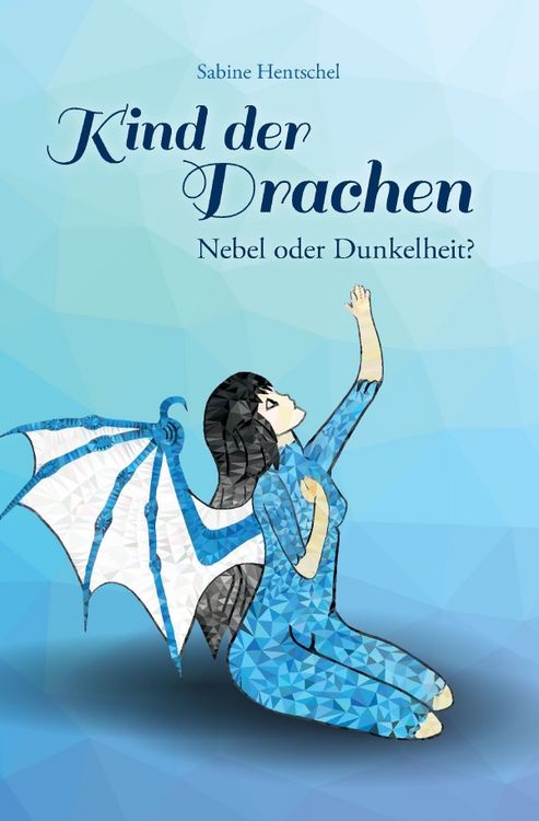 Produktbild: Kind der Drachen / Kind der Drachen: I. Nebel oder Dunkelheit?