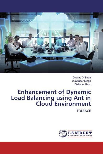 Produktbild: Dhiman, G: Enhancement of Dynamic Load Balancing using Ant i