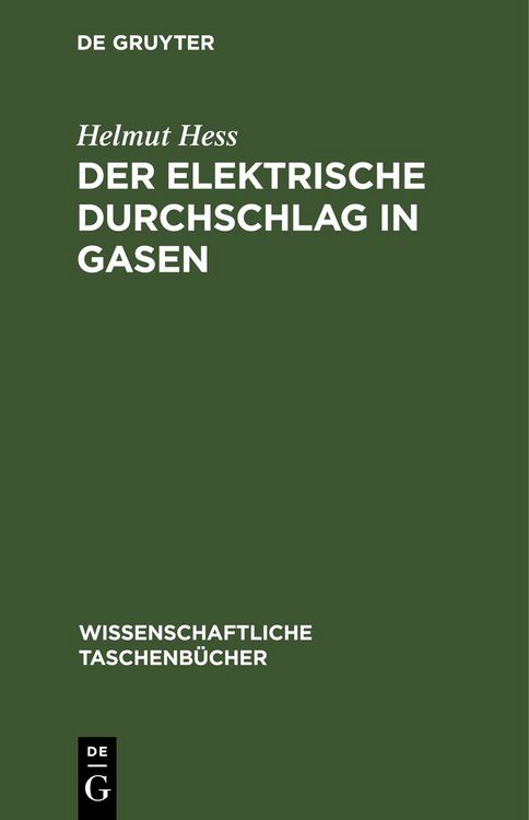 Produktbild: Der elektrische Durchschlag in Gasen