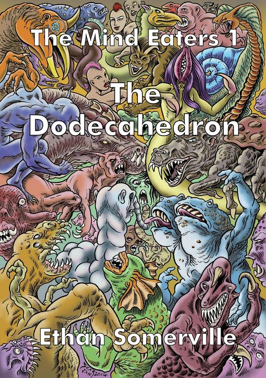 Produktbild: The Mind Eaters 1 - The Dodecahedron (The Eridon Chronicles, #9)