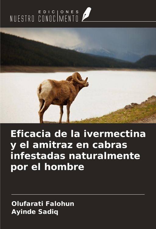 Produktbild: Eficacia de la ivermectina y el amitraz en cabras infestadas naturalmente por el hombre