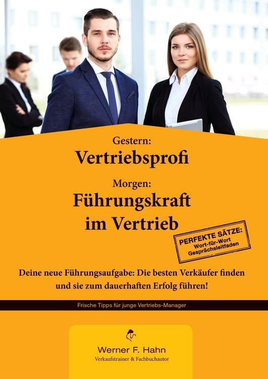 Produktbild: Gestern: Vertriebsprofi - Morgen: F&uuml;hrungskraft im Vertrieb