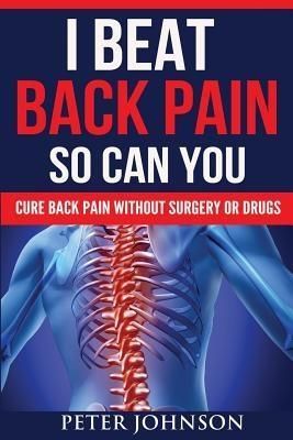 Produktbild: I Beat Back Pain So Can You
