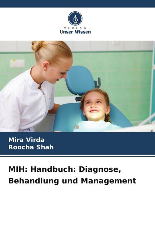 Produktbild: MIH: Handbuch: Diagnose, Behandlung und Management