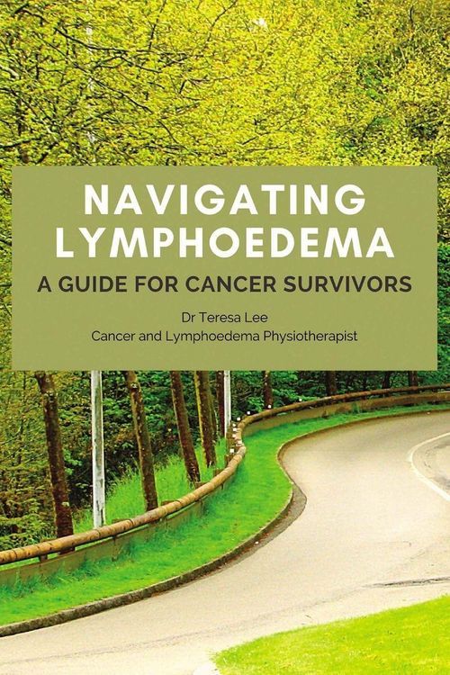 Produktbild: Navigating Lymphoedema - A Guide for Cancer Survivors
