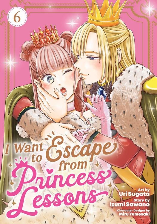 Produktbild: I Want to Escape from Princess Lessons (Manga) Vol. 6
