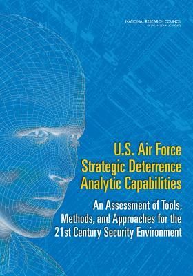 Produktbild: U.S. Air Force Strategic Deterrence Analytic Capabilities