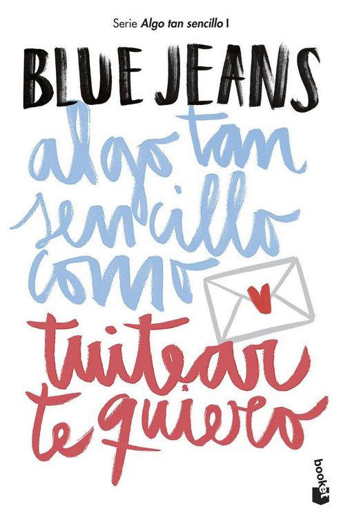 Produktbild: Algo tan sencillo como tuitear te quiero
