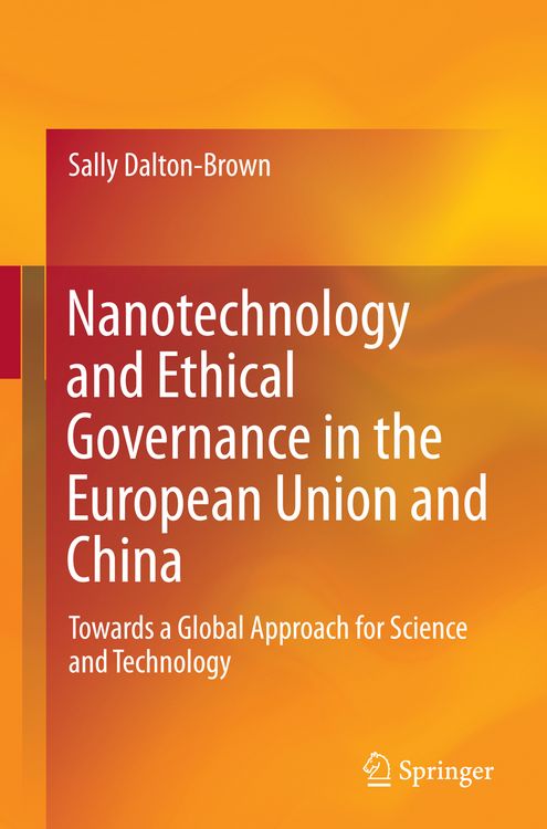 Produktbild: Nanotechnology and Ethical Governance in the European Union and China