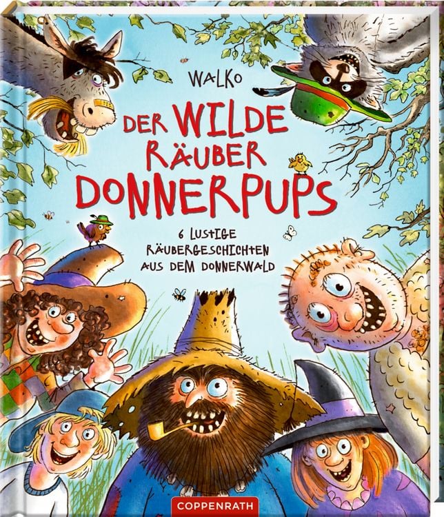 Produktbild: Der wilde R&auml;uber Donnerpups - 6 lustige R&auml;ubergeschichten