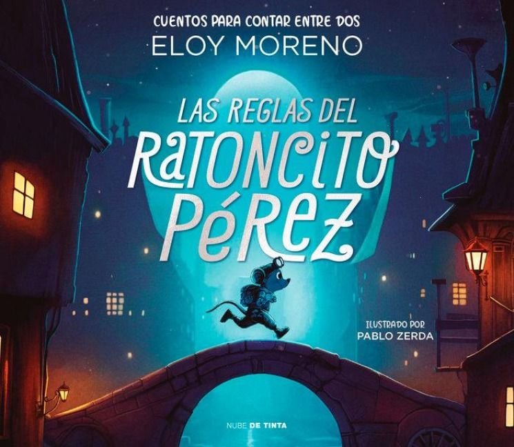 Produktbild: Las Reglas del Ratoncito P&atilde;(c)Rez / The Rules by Perez the Tooth Mouse