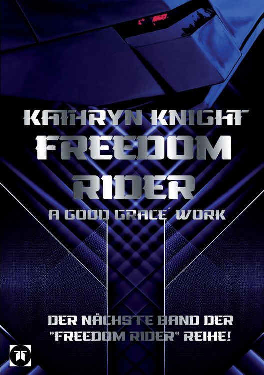Produktbild: Freedom Rider 5 &ndash; A good Grace&acute; Work (German)