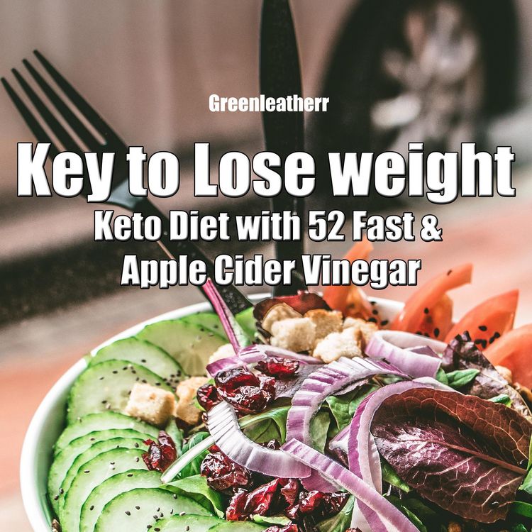 Produktbild: Key to Lose weight: Keto Diet with 52 Fast & Apple Cider Vinegar
