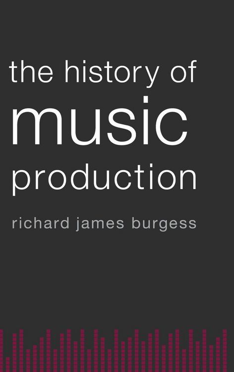 Produktbild: The History of Music Production