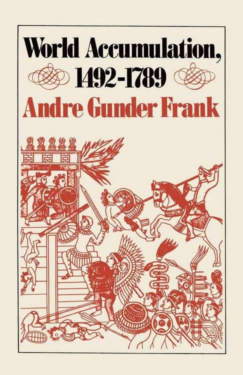 Produktbild: World Accumulation, 1492-1789