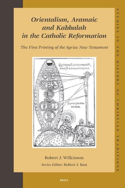 Produktbild: Orientalism, Aramaic and Kabbalah in the Catholic Reformation