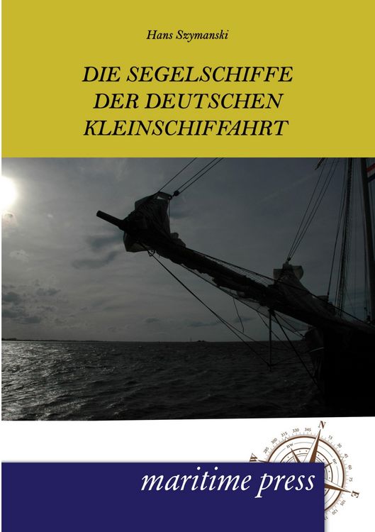 Produktbild: Die Segelschiffe der deutschen Kleinschiffahrt