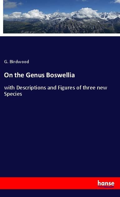 Produktbild: On the Genus Boswellia