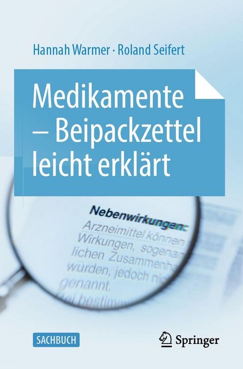 Produktbild: Medikamente - Beipackzettel leicht erkl&auml;rt