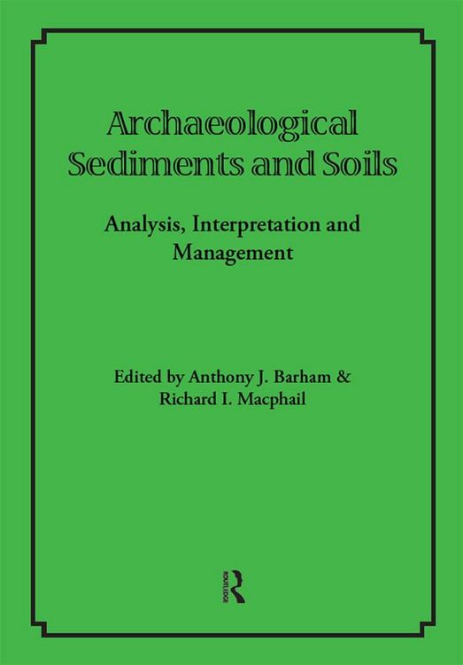 Produktbild: Archaeological Sediments and Soils