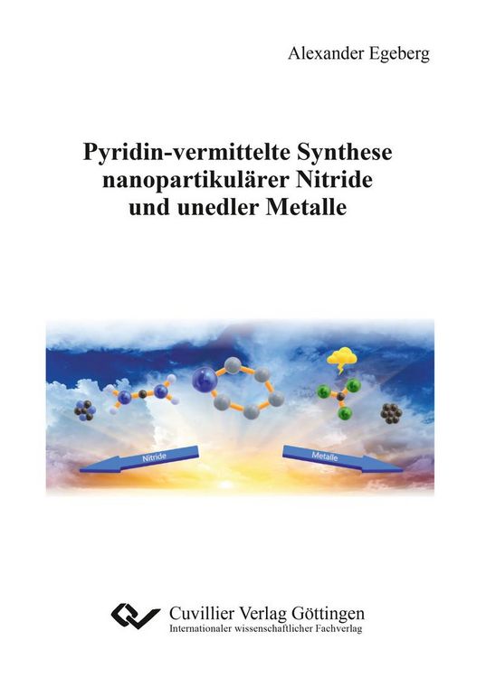 Produktbild: Pyridin-vermittelte Synthese nanopartikul&auml;rer Nitride und unedler Metalle