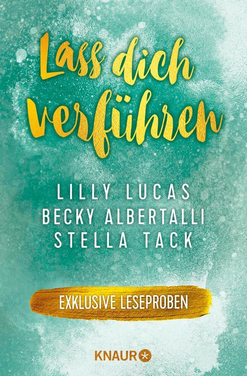 Produktbild: Lass dich verf&uuml;hren: Gro&szlig;e Gef&uuml;hle bei Knaur #06
