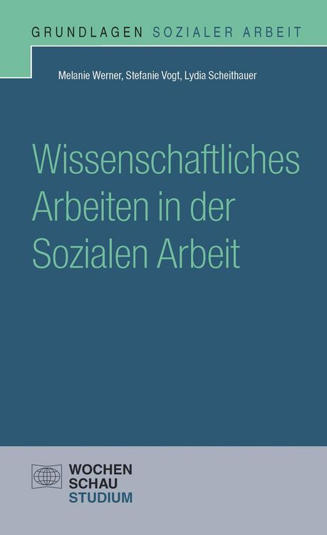 Produktbild: Wissenschaftliches Arbeiten in der Sozialen Arbeit