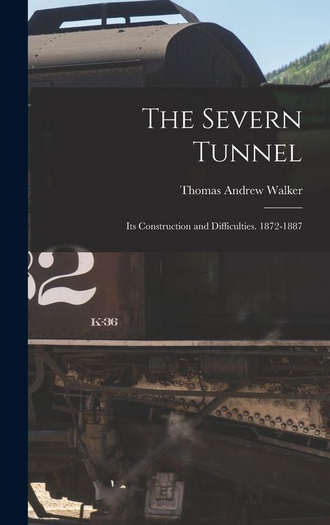 Produktbild: The Severn Tunnel