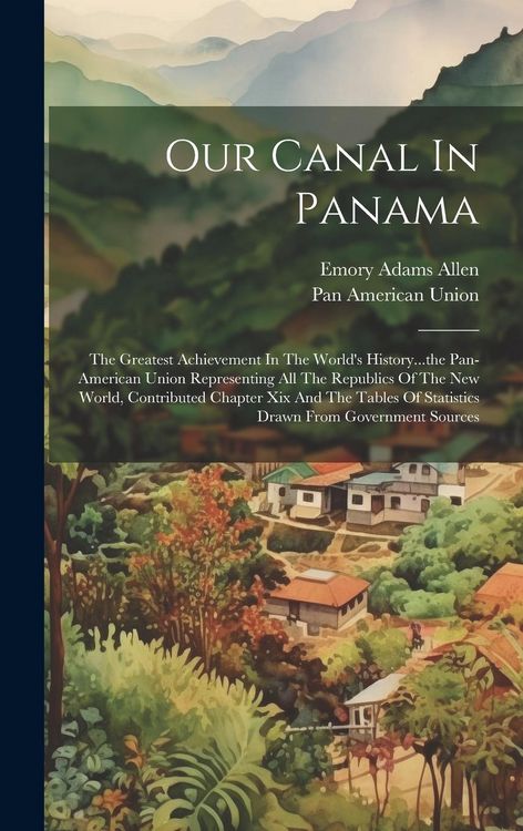 Produktbild: Our Canal In Panama