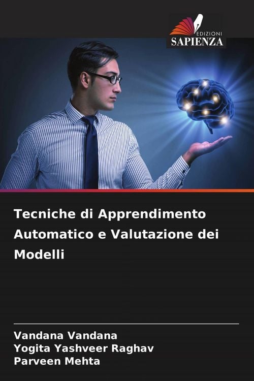 Produktbild: Tecniche di Apprendimento Automatico e Valutazione dei Modelli