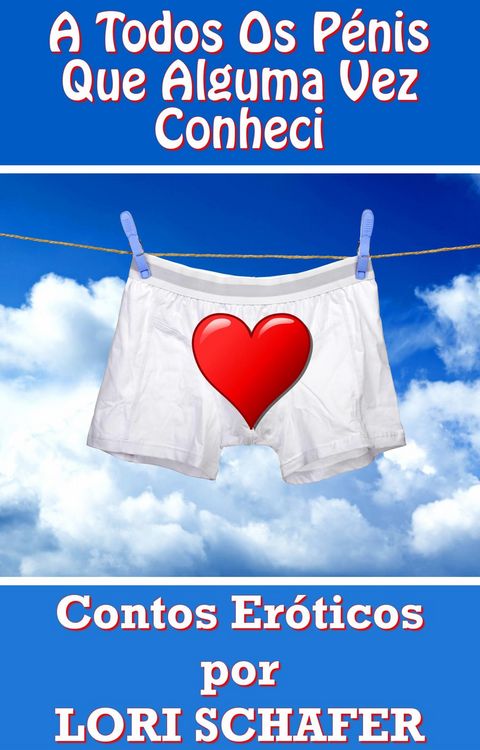 Produktbild: Todos os penis que alguma vez conheci