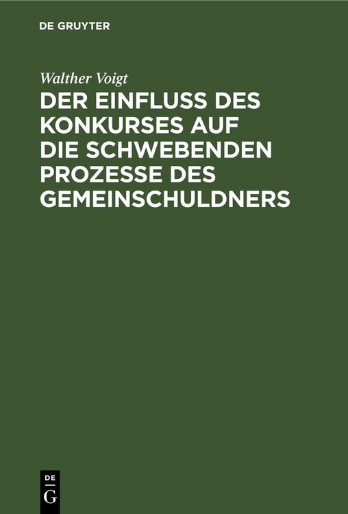 Produktbild: Der Einfluss des Konkurses auf die schwebenden Prozesse des Gemeinschuldners