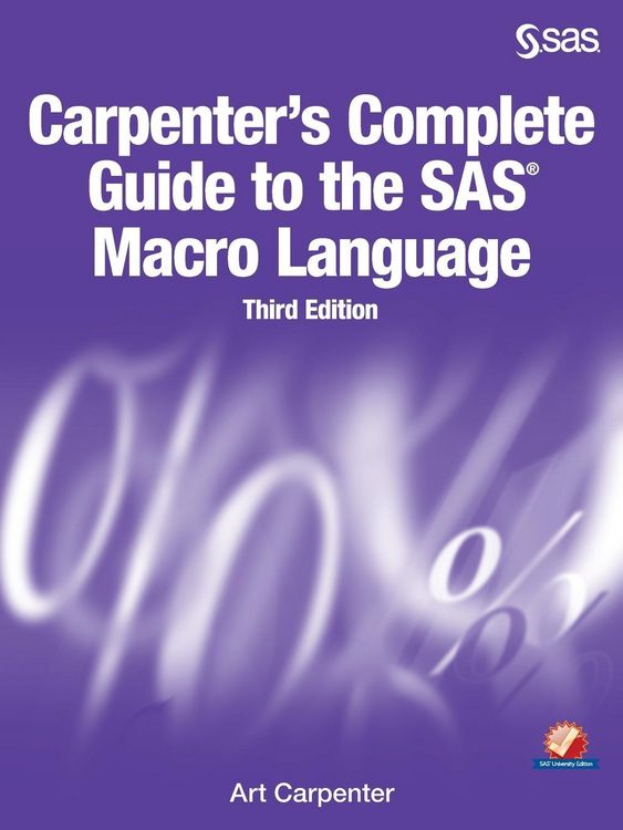Produktbild: Carpenter's Complete Guide to the SAS Macro Language, Third Edition