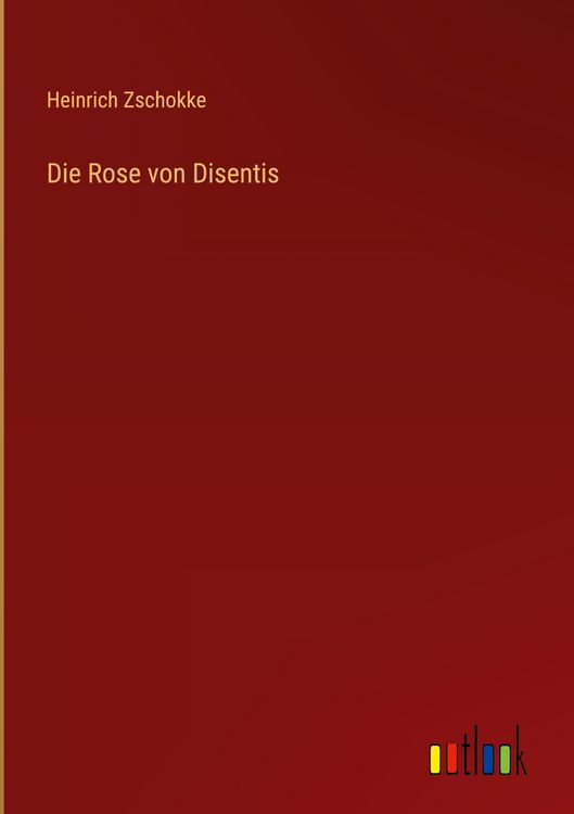 Produktbild: Die Rose von Disentis