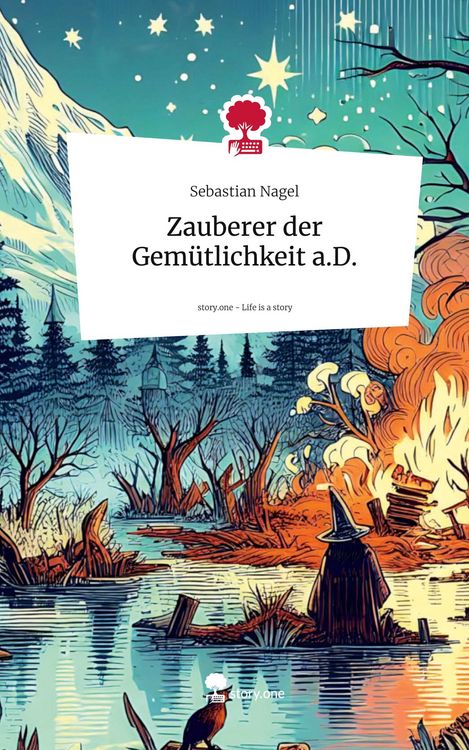 Produktbild: Zauberer der Gem&uuml;tlichkeit a.D.. Life is a Story - story.one