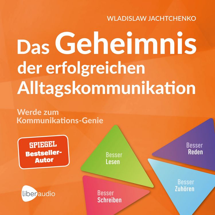 Produktbild: Das Geheimnis der erfolgreichen Alltagskommunikation