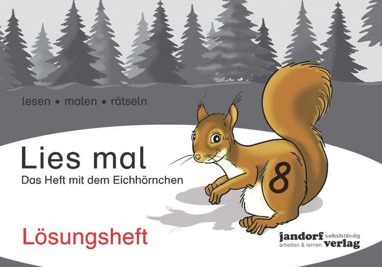 Lies mal Band 8 - Das Heft mit dem Eichhörnchen (Lösungsheft)