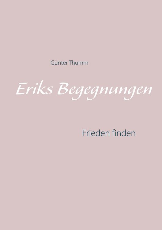 Produktbild: Eriks Begegnungen