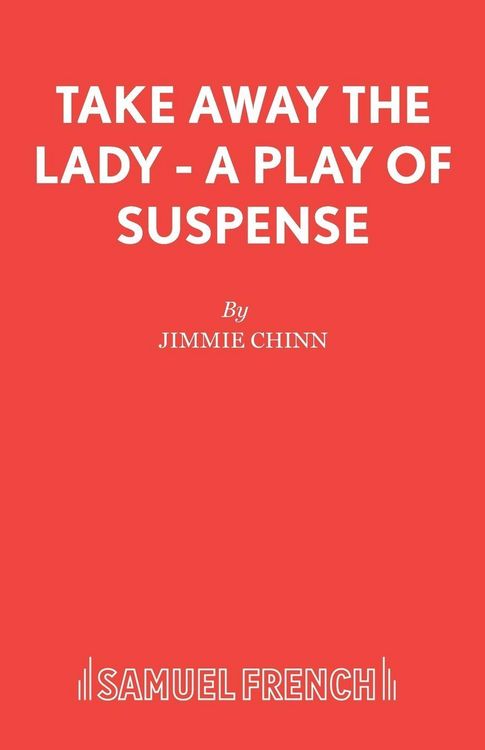 Produktbild: Take Away the Lady - A play of suspense