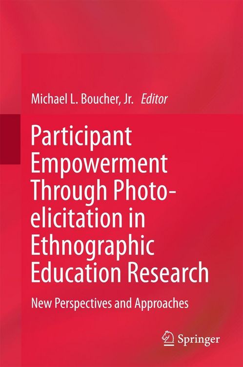 Produktbild: Participant Empowerment Through Photo-elicitation in Ethnographic Education Research