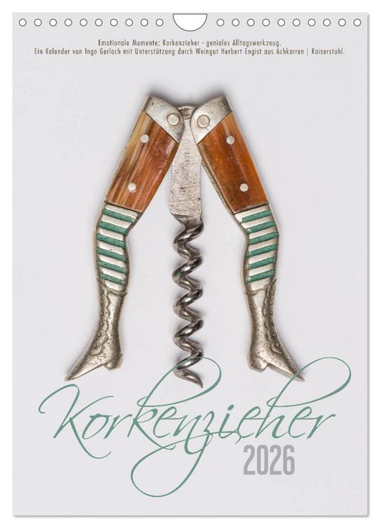 Produktbild: Emotionale Momente: Korkenzieher - geniales Alltagswerkzeug. (Wandkalender 2026 DIN A4 hoch), CALVENDO Monatskalender