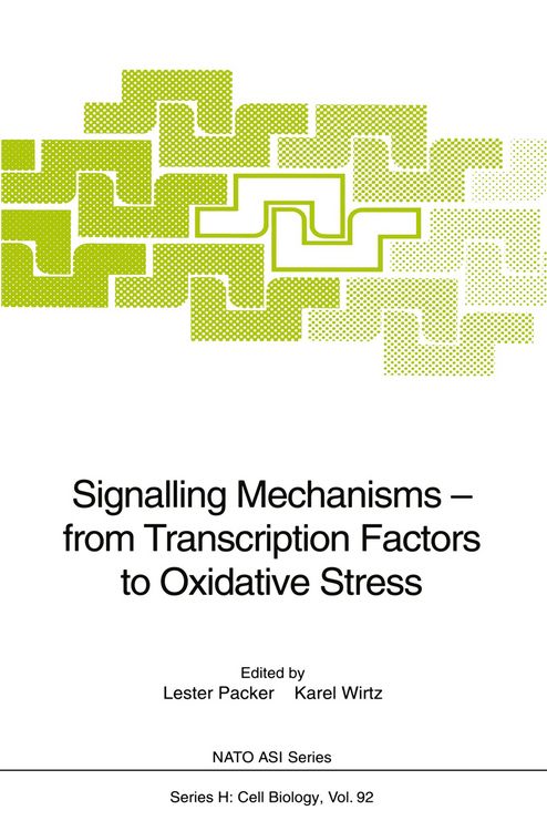 Produktbild: Signalling Mechanisms &mdash; from Transcription Factors to Oxidative Stress